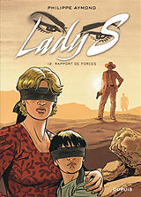 Broschiert Lady S. Vol. 12. Rapport de forces von Philippe Aymond