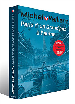 Broché Fourreau Michel Vaillant : Paris, d'un Grand prix à l'autre de Jean Graton