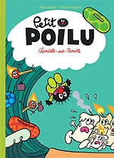 Broschiert Petit Poilu. Vol. 21. Chandelle-sur-Trouille von Céline Fraipont, Pierre Bailly
