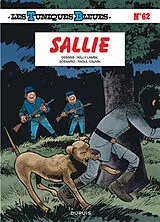 Broschiert Les Tuniques bleues. Vol. 62. Sallie von Raoul Cauvin, Willy Lambil