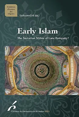 E-Book (epub) Early Islam von Guillaume Dye