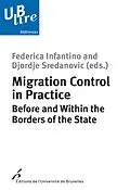 E-Book (epub) Migration Control in Practice von Federica Infantino, Djordje Sredanovic