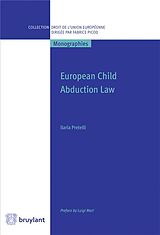 Kartonierter Einband European Child Abduction Law von Ilaria Pretelli