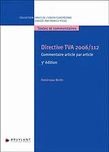 Broschiert Directive TVA 2006-112 : commentaire article par article von Dominique Berlin