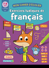 Broché Exercices ludiques de français, 7-8 ans, 2e primaire-CE1 de Zuid nederlandse uitgeverij