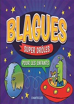 Broché Blagues super drôles pour les enfants de COLLECTIF