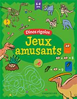 Broché Jeux amusants : dinos rigolos 6-8 ans de 