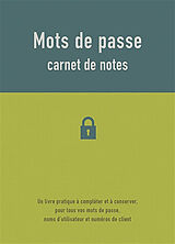 Broché Mots de passe : carnet de notes de 