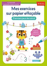 Broschiert Premiers jeux de calcul, 2e maternelle, maternelle moyenne section, 4-5 ans : s'exercer, effacer et recommencer ! von 