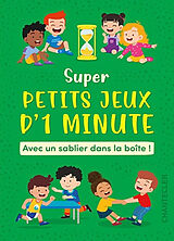 Broché Super petits jeux d'1 minute : coffret de Petra Theissen