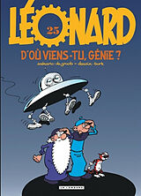 Broché Léonard. Vol. 25. D'où viens-tu, génie ? de Bob De Groot, Turk