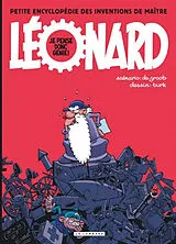 Broschiert Léonard. Je pense donc génie ! : petite encyclopédie des inventions de maître Léonard von Bob De Groot, Turk