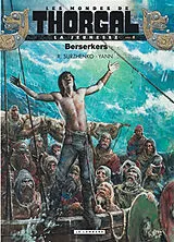 Broschiert Les mondes de Thorgal. La jeunesse de Thorgal. Vol. 4. Berserkers von Yann , Roman Surzhenko
