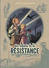 Broschiert Les enfants de la Résistance. Vol. 3. Les deux géants von Vincent Dugomier, Benoît Ers