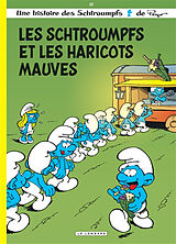 Broschiert Une histoire des Schtroumpfs. Vol. 35. Les Schtroumpfs et les haricots mauves von Thierry Culliford, Alain Jost, Pascal Garray