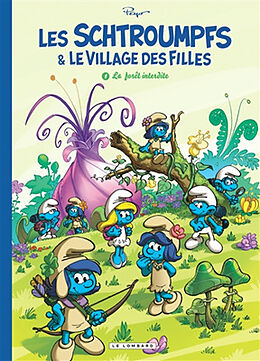 Broschiert Les Schtroumpfs & le village des filles. Vol. 1. La forêt interdite von Luc Parthoens, Alain Jost