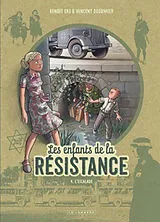 Broschiert Les enfants de la Résistance. Vol. 4. L'escalade von Vincent Dugomier, Benoît Ers