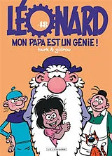 Broschiert Léonard. Vol. 48. Mon papa est un génie ! von Zidrou , Turk