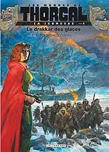 Broschiert Les mondes de Thorgal. La jeunesse de Thorgal. Vol. 6. Le drakkar des glaces von Yann , Roman Surzhenko