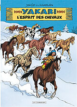 Broché Yakari. Vol. 40. L'esprit des chevaux de Joris Chamblain, Derib