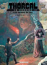 Broschiert Les mondes de Thorgal. La jeunesse de Thorgal. Vol. 9. Les larmes de Hel von Yann , Roman Surzhenko