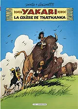 Broschiert Yakari. Vol. 42. La colère de Thathanka von Xavier Giacometti, Derib