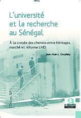 eBook (pdf) L'université et la recherche au Sénégal à la croisée des chemins de Goudiaby