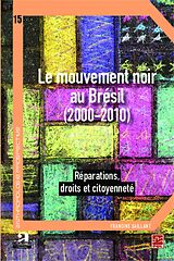 eBook (pdf) Le mouvement noir au Brésil (2000-2010) de Saillant