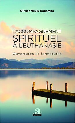 eBook (pdf) L'accompagnement spirituel à l'euthanasie de Nkulu Kabamba