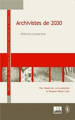 E-Book (pdf) Archivistes de 2030 von Francoise Mirguet