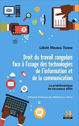 eBook (pdf) Droit du travail congolais face à l'usage des technologies de l'information et de la communication de Mbungu Tsende