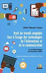 E-Book (pdf) Droit du travail congolais face à l'usage des technologies de l'information et de la communication von Mbungu Tsende