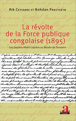 eBook (pdf) La révolte de la force publique congolaise (1895) de Procyszyn, Ceyssens