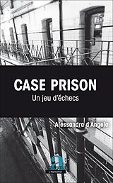 eBook (pdf) Case Prison. Un jeu d'echecs de D'Angelo