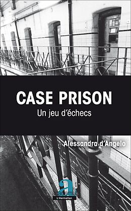 eBook (pdf) Case Prison. Un jeu d'echecs de D'Angelo