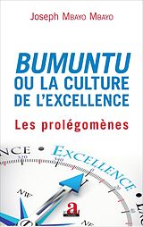 eBook (pdf) Bumuntu ou la culture de l'excellence de Mbayo Mbayo