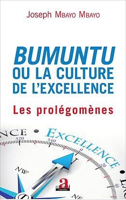 eBook (pdf) Bumuntu ou la culture de l'excellence de Mbayo Mbayo