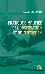 eBook (pdf) Pratique simplifiée de l'observation et de l'entretien de Mwenze Ngoie