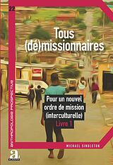 eBook (pdf) Tous (dé)missionnaires de Singleton