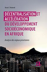 eBook (pdf) Décentralisation et accélération du développement socioéconomique en Afrique de Mukendi