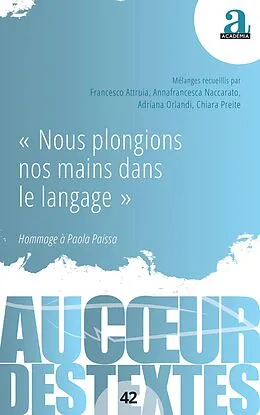 E-Book (pdf) «Nous plongions nos mains dans le langage» von Attruia, Naccarato, Orlandi