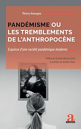 eBook (pdf) Pandémisme ou les tremblements de l'anthropocène de Mazzocchetti, Amougou