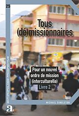 eBook (pdf) Tous (dé)missionnaires de Singleton