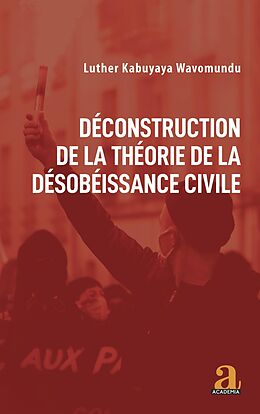 eBook (pdf) Deconstruction de la theorie de la desobeissance civile de Luther