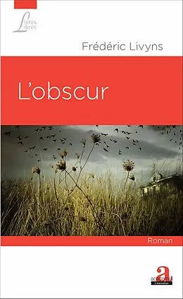 E-Book (epub) L'obscur von Livyns Frederic Livyns