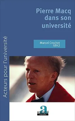 E-Book (epub) Pierre Macq dans son universite von Crochet Marcel Crochet