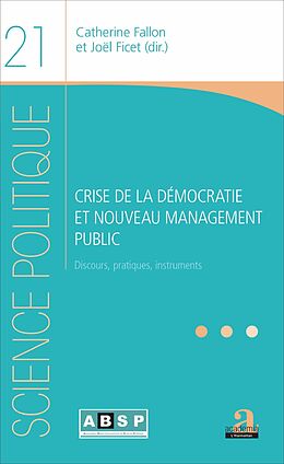 eBook (epub) Crise de la démocratie et nouveau management public de Ficet, Fallon