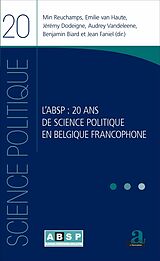 eBook (epub) L'ABSP : 20 ans de science politique en Belgique francophone de Faniel, Reuchamps, van Haute