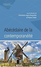 eBook (epub) Abécédaire de la contemporanéité de Legris-Desportes, Fodor