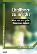E-Book (epub) L'intelligence des invisibles von Vuillemenot Anne-Marie Vuillemenot